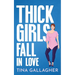 Thick Girls Fall in Love