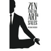 Zen and the Art of Sales: An Eastern Approach to Western Commerce