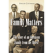 Family Matters: The Story of an American Family from the Shtetl