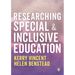 Researching Special and Inclusive Education