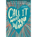 Call It What You Want