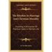 The Rhythm In Marriage And Christian Morality: Including A Discussion Of Practical Cases In Married Life
