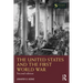 The United States and the First World War