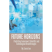 Future Horizons: Predicting Tomorrow's Scientific and Technological Breakthroughs