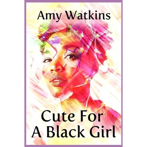Cute For A Black Girl
