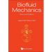 Biofluid Mechanics (2nd Ed)