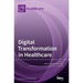 Digital Transformation in Healthcare