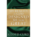 My Reality is God Designed Me to be Great