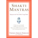 Shakti Mantras: Tapping Into the Great Goddess Energy Within