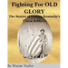FIGHTING FOR OLD GLORY Eastern Kentucky's Union Soldiers