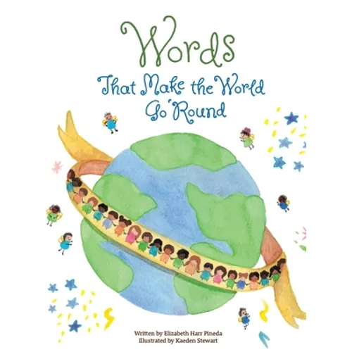 Words That Make the World Go 'Round