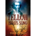 Yellow Bird's Song