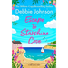 Escape to Starshine Cove: An Utterly Feel Good Holiday Romance to Escape with