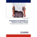 Ergonomics & Aesthetics in Medical Product Design