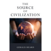 The Source of Civilization