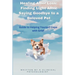 Healing After Loss: Finding Light After Saying Goodbye to a Beloved Pet: Guide to Helping Yourself Cope with Grief