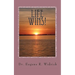 Life Wins!: A Collection of Essays and Sermons by Dr. Eugene R. "Woody" Widrick