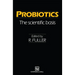 Probiotics: The Scientific Basis