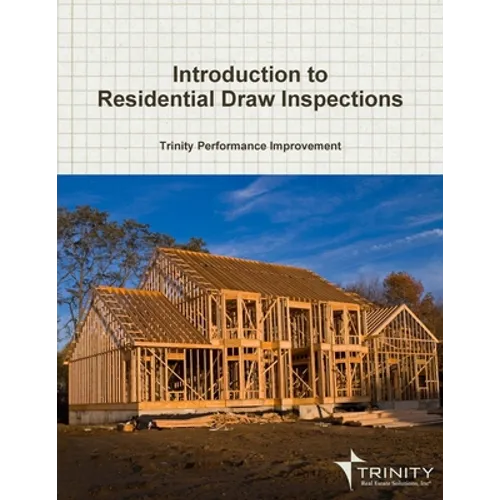 Introduction to Residential Draw Inspections