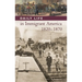 Daily Life in Immigrant America, 1820-1870