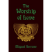 The Worship of Love