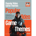 Popular Video Game Themes for Piano Solo: 24 Iconic Melodies from 22 Beloved Games