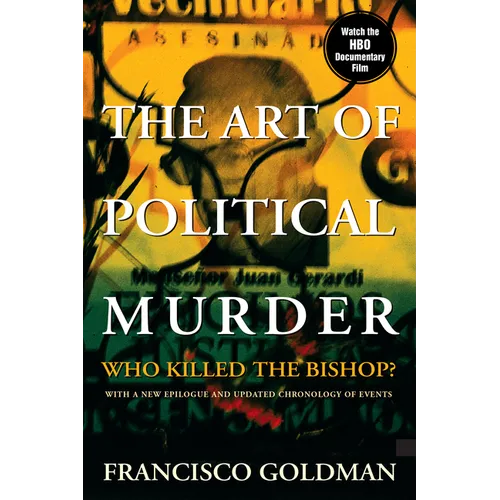 The Art of Political Murder: Who Killed the Bishop?