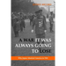 A War It Was Always Going to Lose: Why Japan Attacked America in 1941