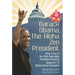 Barack Obama, The Aloha Zen President: How a Son of the 50th State May Revitalize America Based on 12 Multicultural Principles