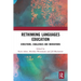 Rethinking Languages Education: Directions, Challenges and Innovations