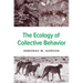 The Ecology of Collective Behavior