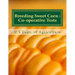 Breeding Sweet Corn: : Co-operative Tests