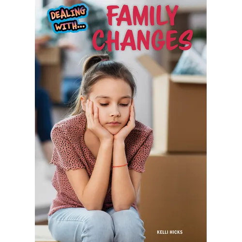 Dealing with Family Changes