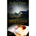 Sage and Sweetgrass