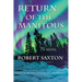 Return of the Manitous