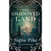 The Shadowed Land