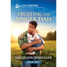 Trusting the Single Dad: An Uplifting Inspirational Romance