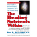 The Healing Nutrients Within: Facts, Findings, and New Research on Amino Acids