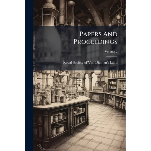 Papers And Proceedings; Volume 2