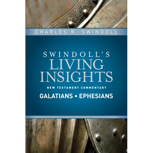 Insights on Galatians, Ephesians