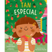Tan Especial (All Kinds of Special)