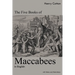 The Five Books of Maccabees in English: With Notes and Illustrations