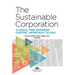 The Sustainable Corporation: A Legal and Business Centric Approach to Esg