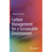 Carbon Management for a Sustainable Environment