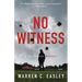 No Witness: A Cal Claxton Mystery