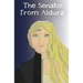 The Senator from Aldura