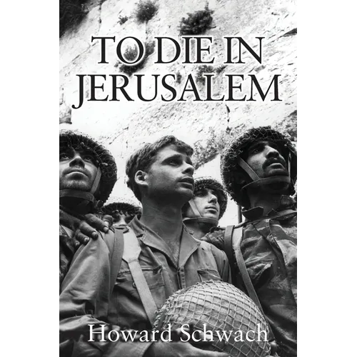 To Die in Jerusalem