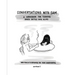 Conversations with Sam: A Workbook for Turning Inner Critics Into Allies
