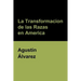 La Transformacion de las Razas en America