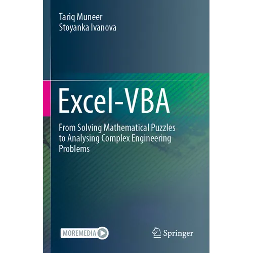 Excel-VBA: From Solving Mathematical Puzzles to Analysing Complex Engineering Problems